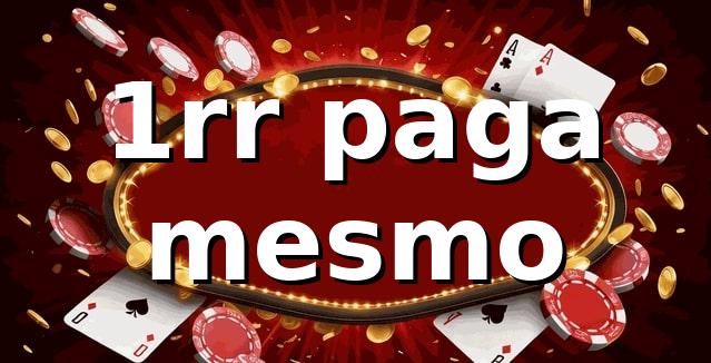 1rr paga mesmo - plataforma oficial